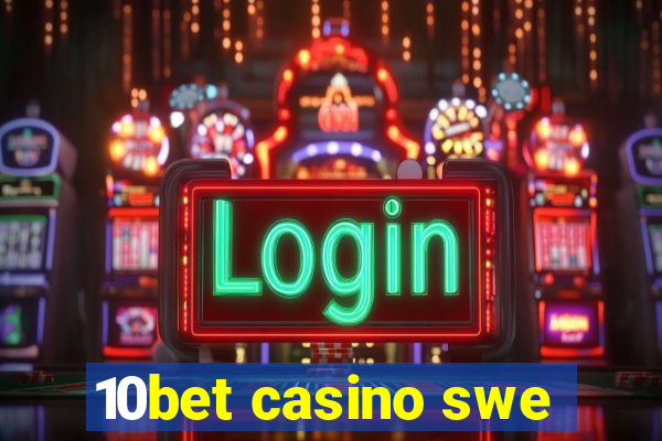 10bet casino swe